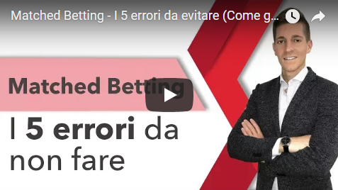 Matched Betting e i 5 errori da evitare 